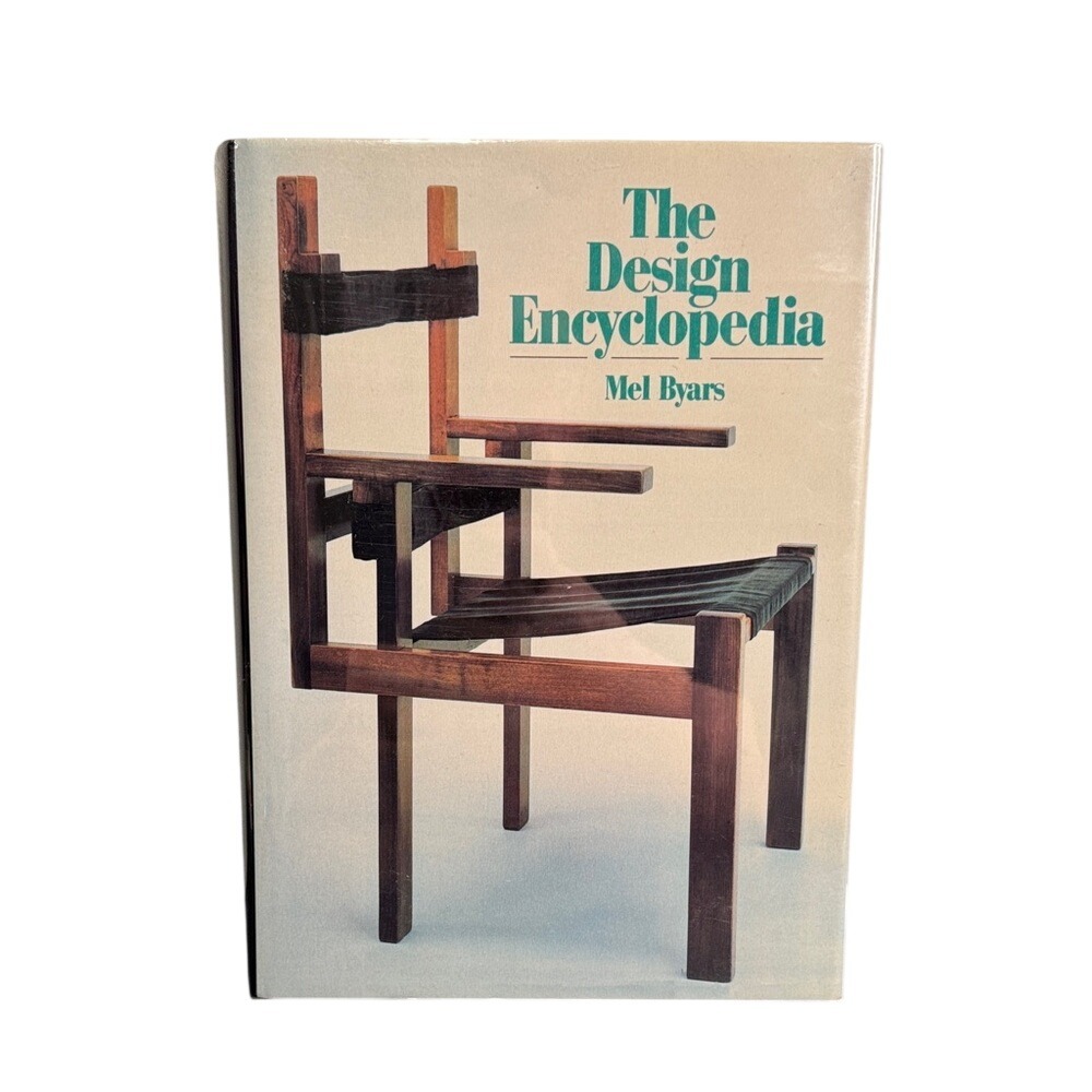 The Design Encyclopedia by Mel Byars